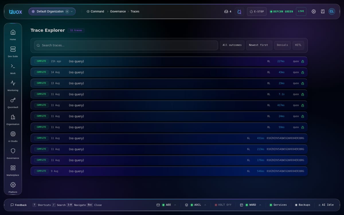 Trace Explorer: 11 governed operations, every one COMPLETE with real latencies and layer counts, AEE/AOCL/WARD green. Rows show (no query) because these were agent-driven calls; the VOLT display chip is off on this instance, a VOLT-on recapture is queued.